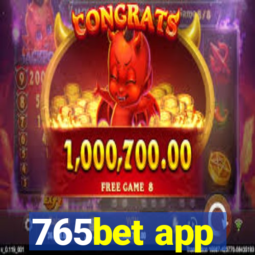 765bet app